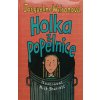 Holka z popelnice (2005)