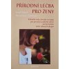 Přírodní léčba pro ženy (1995)