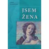 Jsem žena (2007)