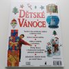 Dětské Vánoce - 50 nápadů pro zábavné oslavy (2004)