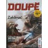 Doupě 4 (2007)