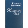 Mangový vrch (2009)