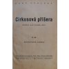 Cirkusová příšera II. díl - Kupovaná láska