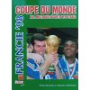 Coupe du monde – Francie '98 (1998)