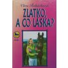 Zlatko, a co láska? (1997)