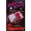 Stopy hrůzy 8 - Mr. Popularity (1992)