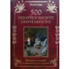 500 nejlepších receptů lidové medicíny (2007)