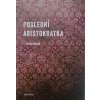 Poslední aristokratka (2012)