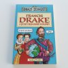 Francis Drake a jeho husarské kousky (2010)