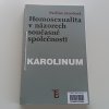 Homosexualita v názorech současné společnosti (2000)