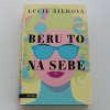 Beru to na sebe (2019)