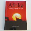 Afrika - Země sluncem zalitá (2013)