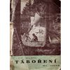 Táboření I.-II. (1940)