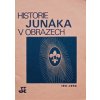 Historie Junáka v obrazech 1911-1970 (1970)