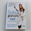 Štíhla potvora varí (2012)