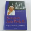 Život papeže Jana Pavla II. (2004)