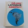 Dějiny Latinské Ameriky (1979)