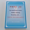 Proč je Mezi Spisovateli, Umělci, Politiky, Státníky, Žurnalisty, atd. Tolik nevraživosti? (2001)