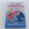 100 + 1 návodů jak přežít manželství (2006)
