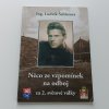Něco ze vzpomínek na odboj za 2. světové války (2020)