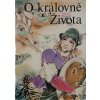 O královně Života (1981)