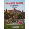 Kam bez bariér - Plzeňsko (2012)