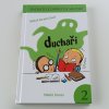Pachatelé dobrých skutků 2 - Duchaři (2009)
