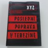XYZ - poslední poprava v Terezíně (1988)