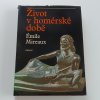 Život v homérské době (1980)