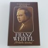 Franz Werfel - Příběh života (1997)