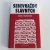 Sebevraždy slavných (2004)