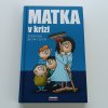 Matka v krizi (2008)