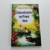 Dobrodružství na Piraní řece (1998)