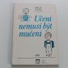 Učení nemusí být mučení (1990)