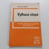 Vylhaná stopa (1983)