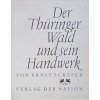 Der Thüringer Wald und sein Handwerk