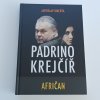 Padrino Krejčíř 2 - Afričan (2014)