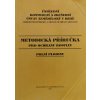 Metodická příručka pro ochranu rostlin - Polní plodiny I. díl - choroby, živočišní škůdci (1996)