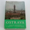 OSTRAVA - Sborník příspěvků k dějinám a výstavbě města 12 (1983)