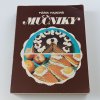 Múčniky (1985)
