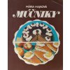 Múčniky (1985)