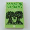 Slimáčik na úbočí (1984)