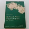 Kronika II. Pluku Stráže Svobody České Budějovice (1947)