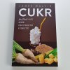 Cukr - Zkažený svět aneb od otroctví k obezitě (2019)