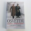 Osvětim - Nacisté a konečné řešení (2005)