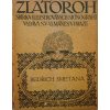 Zlatoroh - Bedřich Smetana (1915)