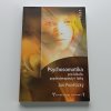 Psychosomatika pro lékaře, psychoterapeuty i laiky (2002)