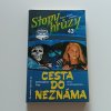 Stopy hrůzy 43 - Cesta do neznáma (1995)