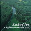 Lužní les v Dyjsko-moravské nivě (2004)