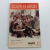 Polnice 27 - Škuner na obzoru (1948)